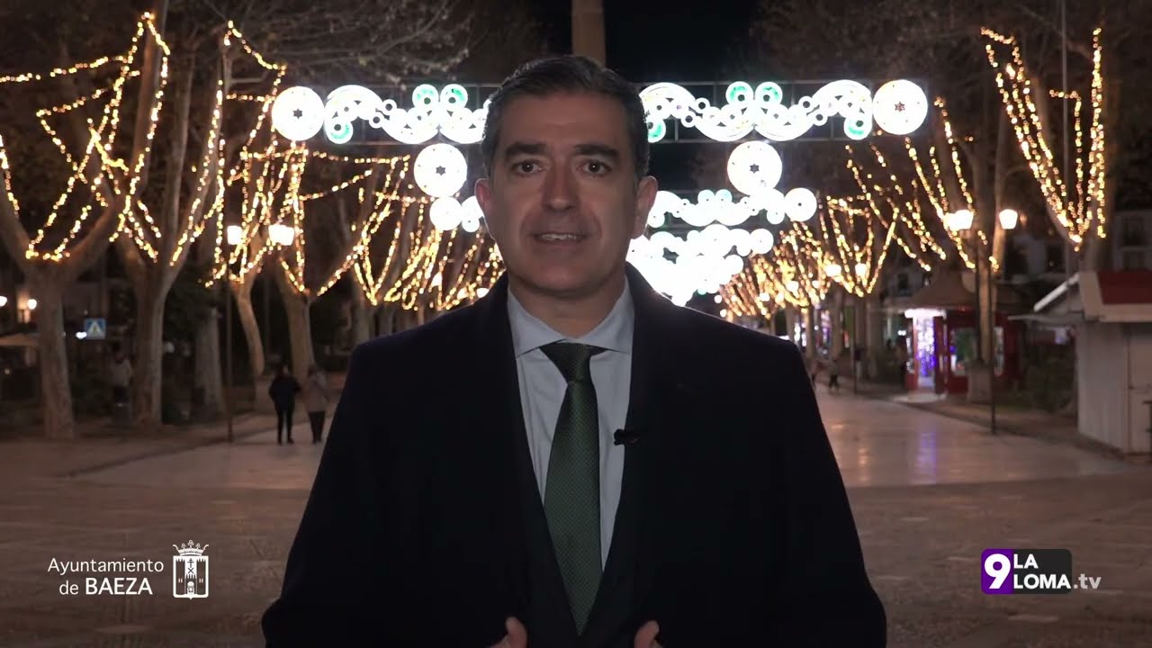 Navidad en La Loma 2023 · Mensaje de Navidad del Alcalde de Baeza