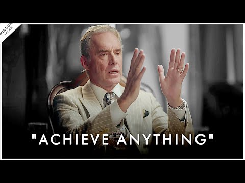 How To Plan & Structure Your Life to Achieve Literally Anything - Jordan Peterson Motivation