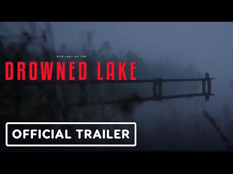 Our Lady of the Drowned Lake - Official Extended Reveal Trailer