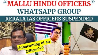 Kerala IAS Officer suspended for creating "Mallu Hindu Officers' Whatsapp Group