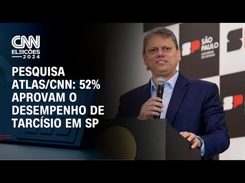 ​Pesquisa Atlas/CNN: 52% aprovam o desempenho de Tarcísio em SP | BASTIDORES CNN