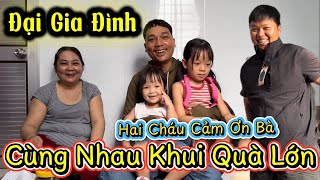 Gia Đình Tâm Chó Cỏ Cùng Nhau Hợp Mặt Khui Quà Lớn Ngày Tết Độc Lập