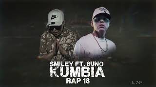Smiley x 8Uno - Kumbia Rap 18 (Official Audio)El Jam - Ismael Zambrano