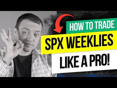 How to Trade SPX Weeklies Like a Professional vs Regular Investor