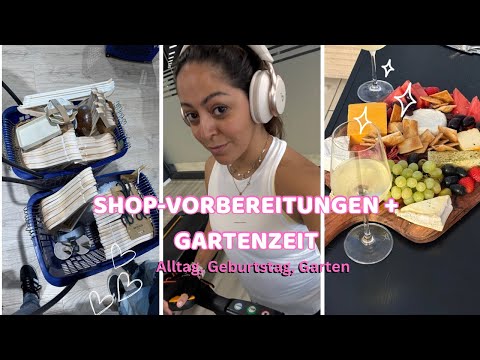 Shop-Vorbereitungen & Familiengarten | Vlog Rosislife