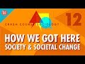 Understanding Societal Evolution