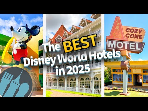 The BEST Disney World Hotels in 2025