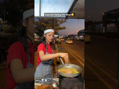 Cute Girl Selling Pav Bhaji? | #shortsfeed
