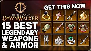 Blood of Dawnwalker - 15 POWERFUL Legendary Weapons & Armor You NEED - Best Gear Location Guide!