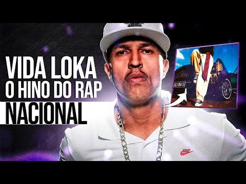 A  VERDADEIRA HISTÓRIA de VIDA LOKA PT 1 (A música mais histórica do rap nacional)
