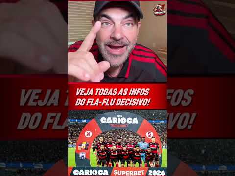 CONFIRA TODAS AS INFORMAÇÕES DA DECISÃO ENTRE FLAMENGO E FLUMINENSE, PELA FINAL DO CARIOCA!