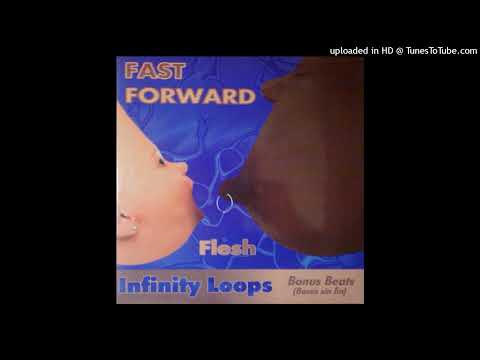 Fast Forward - Flesh