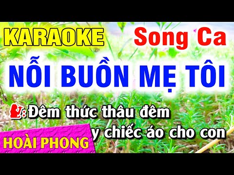 Karaoke Nỗi Buồn Mẹ Tôi Song Ca Nhạc Sống Dể Hát | Hoài Phong Organ