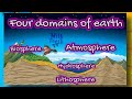 Exploring the Four Domains of Earth