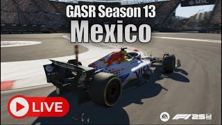 F1 25 - GASR Season 13 / Round 10 - Mexico