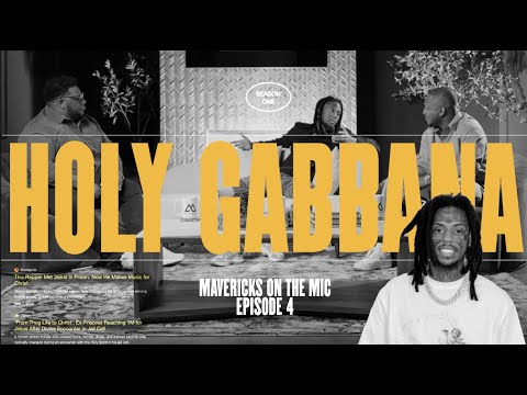 Holy Gabbana: From Chasing Clout to Following God |🎙️Mavericks on the Mic | Episode 4