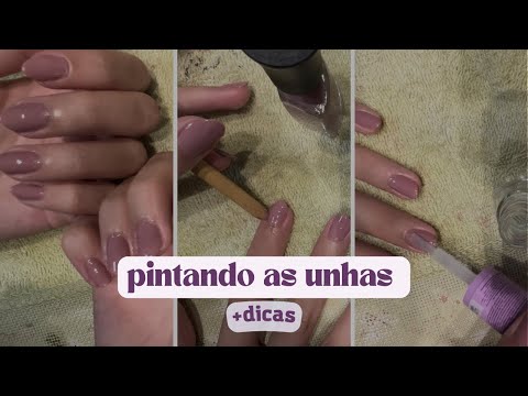 Pintando as unhas + dicas 💅
