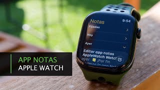 Probamos la nueva App Notas en el Apple Watch · WatchOS26