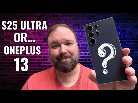 S25 Ultra vs OnePlus 13: Which One Should You Buy!?