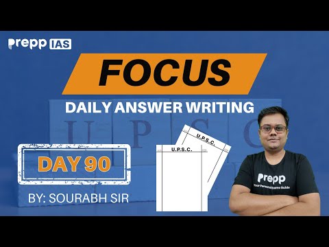 Focus : Daily Answer Writing for UPSC CSE 2025/26 | Day 90 | UPSC CSE 2025/26 | #upsc2025  #upsc