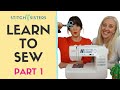 Sewing Machine Basics and Functions