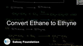 Convert Ethane to Ethyne