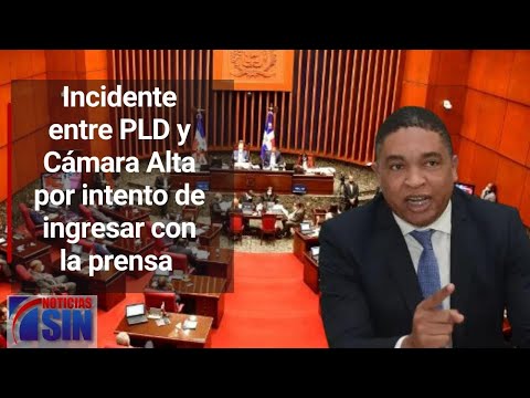 Incidente entre PLD y Cámara Alta por intento de ingresar con la prensa a Coordinación de Comisiones