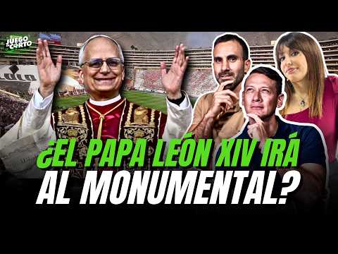 ¿EL ESTADIO MONUMENTAL SERÁ ELEGIDO PARA LA MISA DEL PAPA LEÓN XIV EN NOVIEMBRE? | Juego en Corto