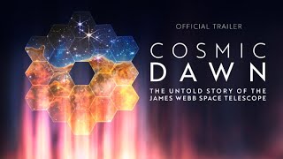 Cosmic Dawn: Trailer