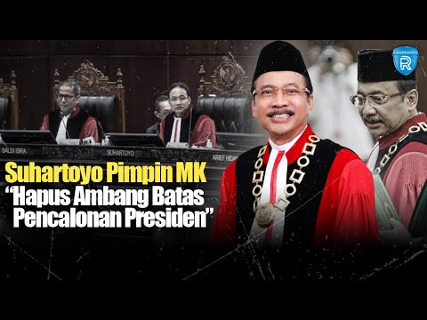 Sepak Terjang Ketua MK Suhartoyo, Pimpin MK Hapus Ambang Batas Pencalonan Presiden