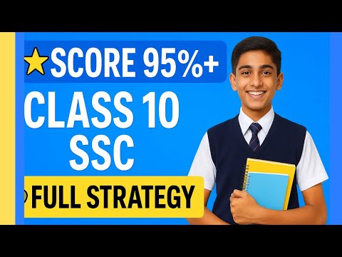 📚 How to Score 95%+ in Class 10 SSC Maharashtra Board | Complete Strategy 2025-26