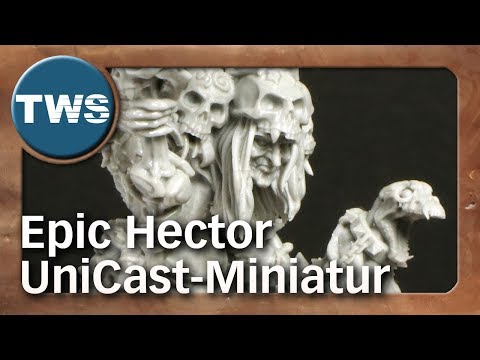 Im Test: Epic Hector / UniCast-Miniatur (LOAD-Brettspiel, Tabletop, TWS)