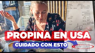 Propina en Estados Unidos. ¿Cómo funciona? Explicación detallada y cuidado con esto. Guía Nueva York