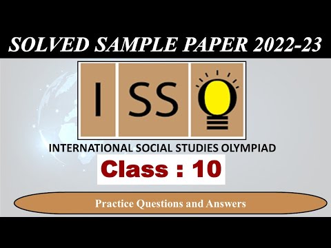 CLASS 10 | ISSO 2022-23 | National Social Studies Olympiad Exam | Solved Sample Paper | Olympiad