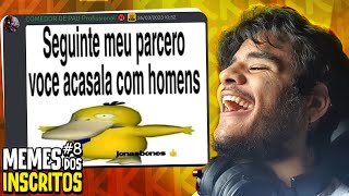 PORQUE ESSES MEMES ME FAZEM RIR