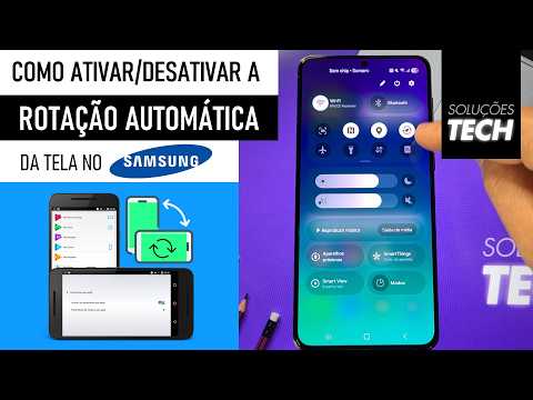 Como Ativar/Desativar a ROTAÇÃO AUTOMÁTICA da TELA no SAMSUNG (ATUALIZADO)