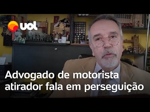 Advogado de motorista que atirou em carro diz que cliente foi 'perseguido' por veículo de casal