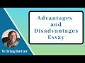 Advantages and Disadvantages in Essays