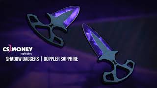 Shadow Daggers Doppler Sapphire Gameplay video