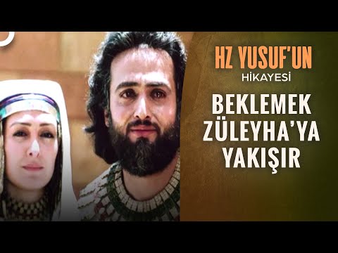 Züleyha Gibi Bekleyenin Yusuf Gibi Yâri Olur | Hz. Yusuf'un Hikayesi