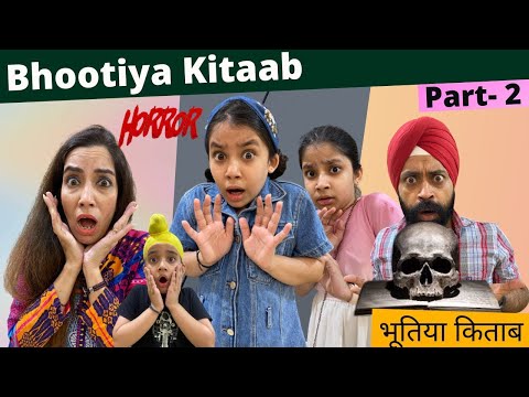 Bhootiya Kitaab - Horror Thriller - Part 2 - भूतिया किताब - Ramneek Singh 1313 - RS 1313 VLOGS