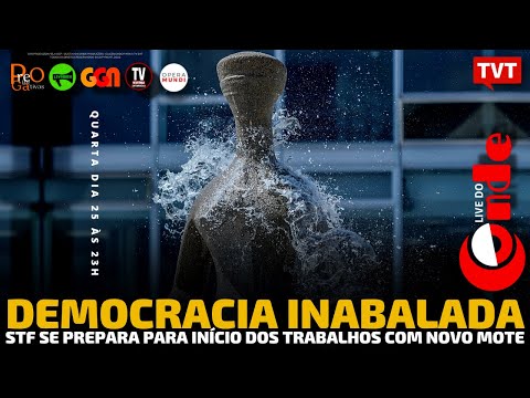 Live do Conde! Democracia inabalada: STF se prepara para início dos trabalhos com novo mote