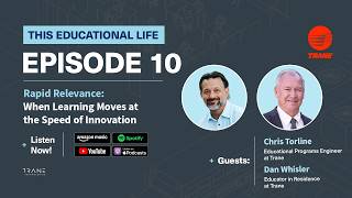 This Educational Life S2E4: Learning at the Speed of Innovation