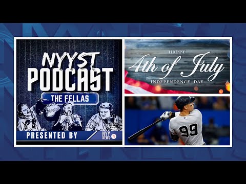 NYYST Live: 4th of July Edition, Yankees Rolling into the All-Star Break