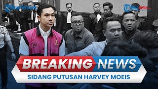 🔴 BREAKING NEWS: Sidang Putusan Harvey Moeis Setelah Dituntut 12 Tahun Penjara & Uang Ganti Rp 210 M