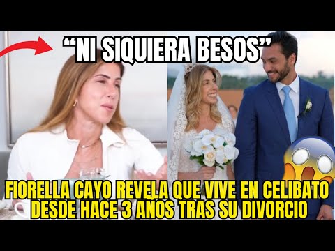 FIORELLA CAYO ADMITE TRES AÑOS SIN INTIMIDAD Y NADIE LO PUEDE CREER