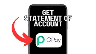 NEW! GET STATEMENT OF ACCOUNT ON OPAY (WORKING) 2025!