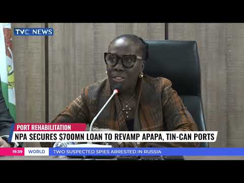 NPA Secures $700MN Loan To Revamp Apapa, Tin-Can Ports