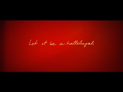 Lauren Daigle - “Let It Be A Hallelujah” (Official Lyric Video)