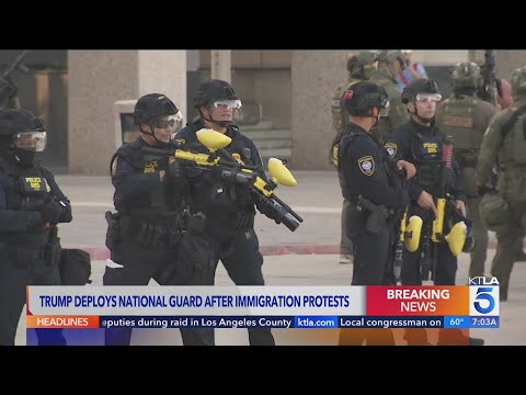 Heavy military presence seen in downtown Los Angeles after days of immigration protests 